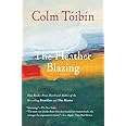 The Heather Blazing: A Novel
