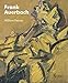 Frank Auerbach by 