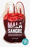 Mala sangre (ENSAYO)