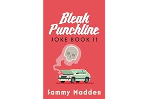 Bleak Punchline Joke Book II