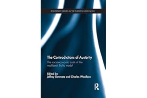The Contradictions of Austerity (Routledge Studies in the European Economy)