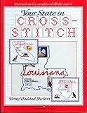 Your State in Cross-Stitch by 