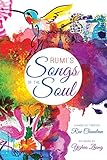 Rumi's Songs of the Soul by 