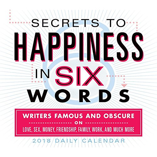Secrets To Happiness In Six Words 2018 Daily Desk Boxed Calendar