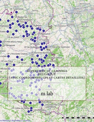 klep Claire verkiezing Repertoire de campings BELGIQUE (avec coordonnees gps et cartes detaillees)  (French Edition): lab, m: 9781491057483: Amazon.com: Books