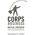 Corps Business: The 30 Management Principles of the U.S. Marines