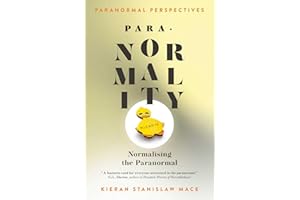 Paranormal Perspectives: PARA·NORMALITY: Normalising the Paranormal