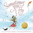 Sometimes You Fly