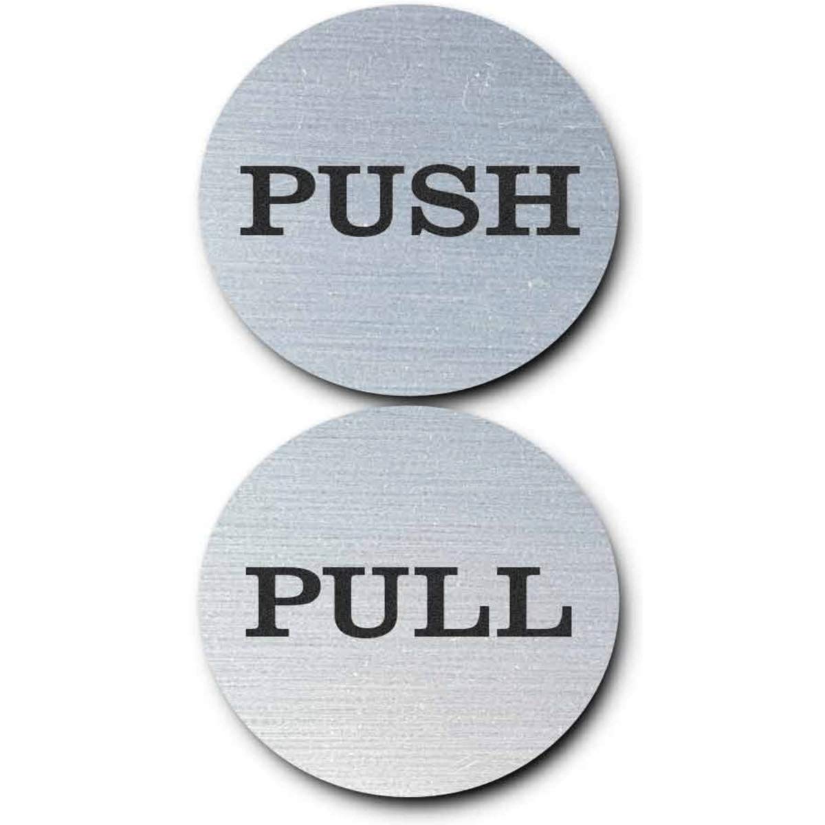 Be The Bestest 2" Inch Round Push Pull Door Signs (Brushed Silver) 304 Grade Stainless Steel (Pack of 1)