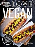 Vegan: The Essential American Cookbook for Vegans by High Cedar Press