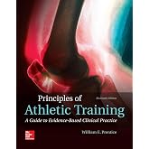 Principles of Athletic Training: A Guide to Evidence-Based Clinical Practice