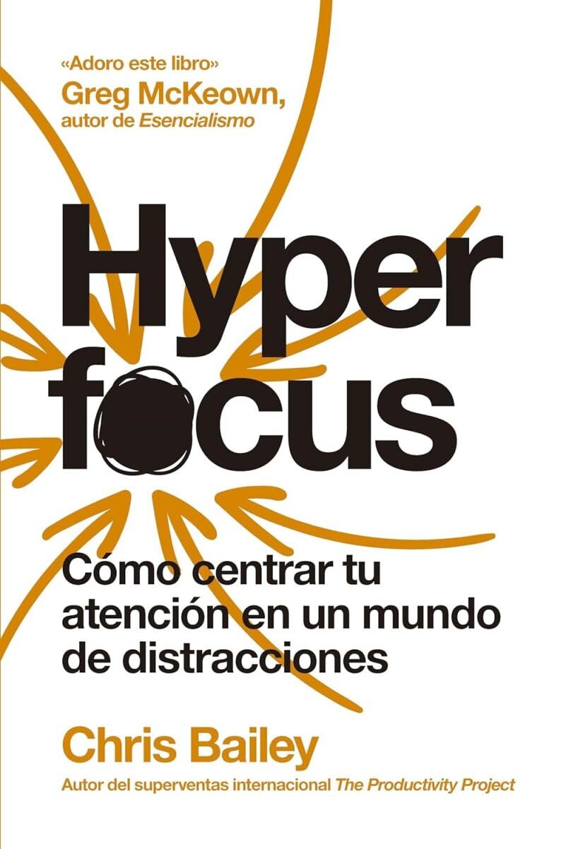 Hyperfocus (Hyperfocus Spanish Edition)