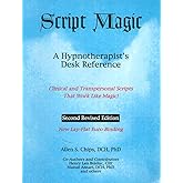 Script Magic: A Hypnotherapist's Desk Reference
