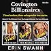 Covington Billionaires: Romance Series (3-Book Box Set): Books 1-3 (Covington Billionaires Box Sets 1) by Erin Swann