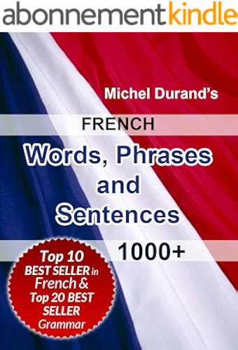 Download French Words, Phrases and Sentences. 1000+ (English Edition) PDF