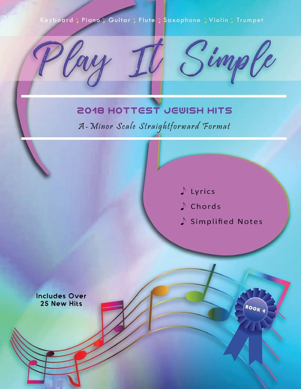 Play It Simple: 2018 Hottest Jewish Songs: Volume 4