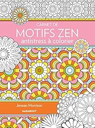 Carnet de motifs zen antistress à colorier