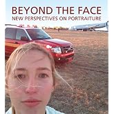 Beyond the Face: New Perspectives on Portraiture