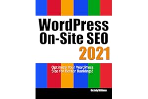 Wordpress On-Site SEO 2021: Optimize Your WordPress Site for Better Rankings! (Webmaster Series)