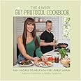 4 Week Gut Protocol Cookbook, 100 delicious gut-healthy recipes, perfectly portion-controlled