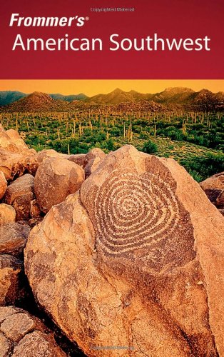 Frommer's American Southwest (Frommer's Complete Guides)