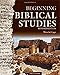 Beginning Biblical Studies: Revised Edition