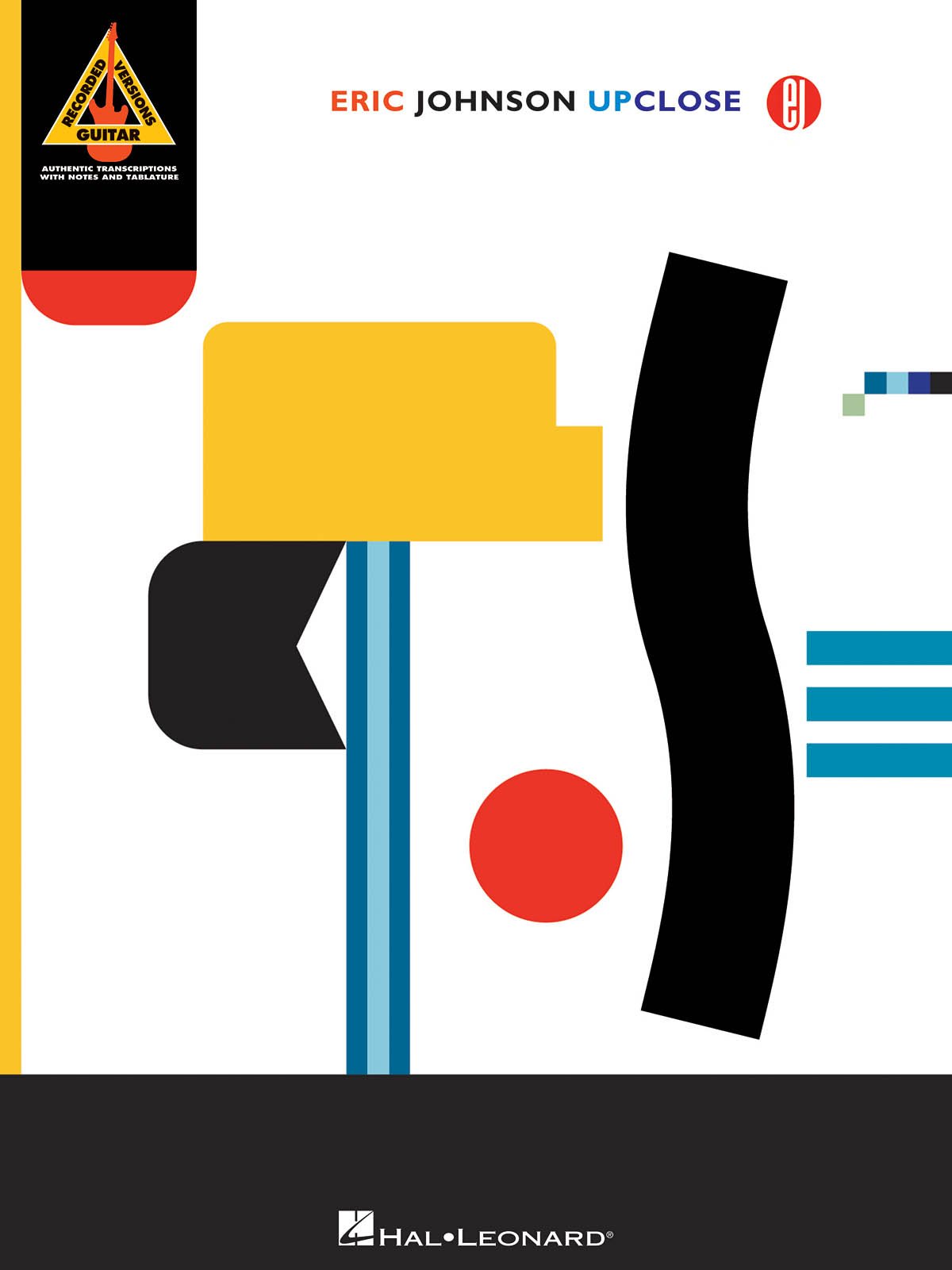 Eric Johnson - Up Close (Guitar Recorded Versions)