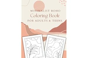 Minimalist Boho Coloring Book for Adults & Teens: Over 30 Beautiful Aesthetics Designed for Relaxation & Stress Relief | Unique Landscape Illustrations To Make You Feel Calm, Serene & Happy