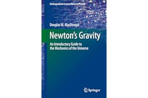 Newton's Gravity: An Introductory Guide to the Mechanics of the Universe