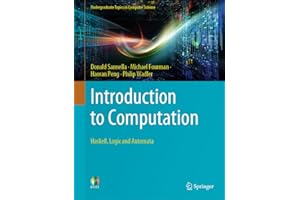 Introduction to Computation: Haskell, Logic and Automata (Undergraduate Topics in Computer Science)