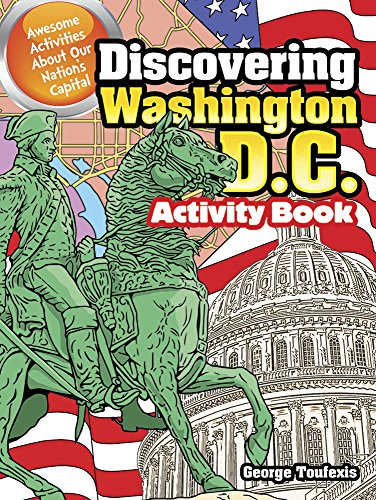 E.b.o.o.k Discovering Washington, D.C. Activity Book: Awesome Activities About Our Nation's Capital<br />[Z.I.P]