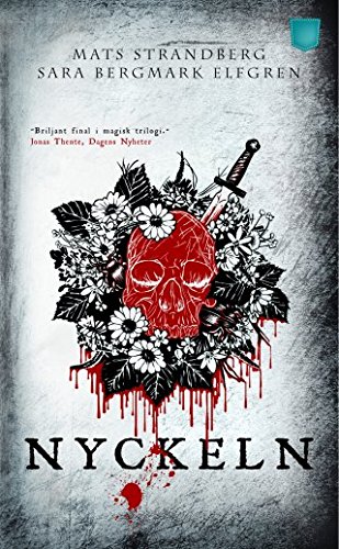 Nyckeln (av Mats Strandberg, Sara Bergmark Elfgren) [Imported] [Paperback] (Swedish)