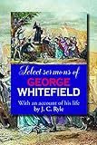 Select Sermons of George Whitefield by