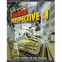 Framed Perspective Vol. 1: Technical Perspective and Visual Storytelling