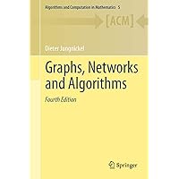 Graphs, Networks and Algorithms (Algorithms and Computation in