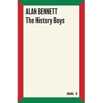 The History Boys: A Play: A Play (Faber Drama): Bennett, Alan ...