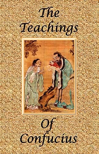 The Teachings of Confucius - Special Edition Paperback – September 9, 2005
