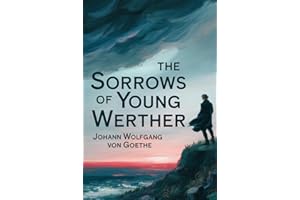 The Sorrows of Young Werther