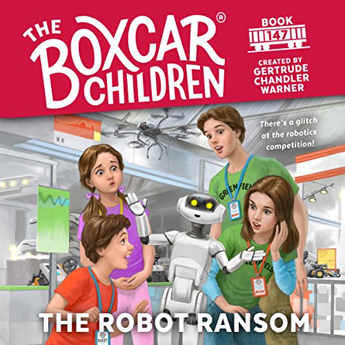 D0wnl0ad The Robot Ransom: The Boxcar Children Mysteries, Book 147 [W.O.R.D]
