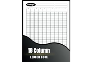 18 Column Ledger Log Book: Simple Eighteen Column for bookkeeping and Accounting Blank Customizable log Book , Small Business