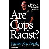 Are Cops Racist?