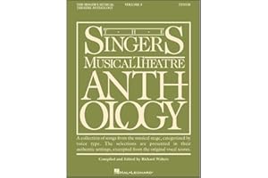 The Singer's Musical Theatre Anthology Tenor Edition Volume 3 | 35 Broadway Songs for Tenor Voice | Vocal Sheet Music and Piano Accompaniment | Edited by Richard Walters
