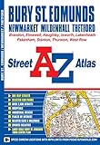 Bury St Edmunds Street Atlas (A-Z Street Atlas) by