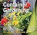 Container Gardening: Ideas, Design & Colour Help (Digging and Planting) by 