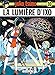 Yoko Tsuno, tome 10 : La lumière d'Ixo by