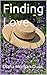 Finding Love (My Amish Home Book 6)