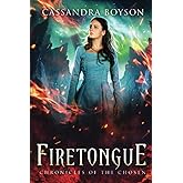 Firetongue (Chronicles of the Chosen)