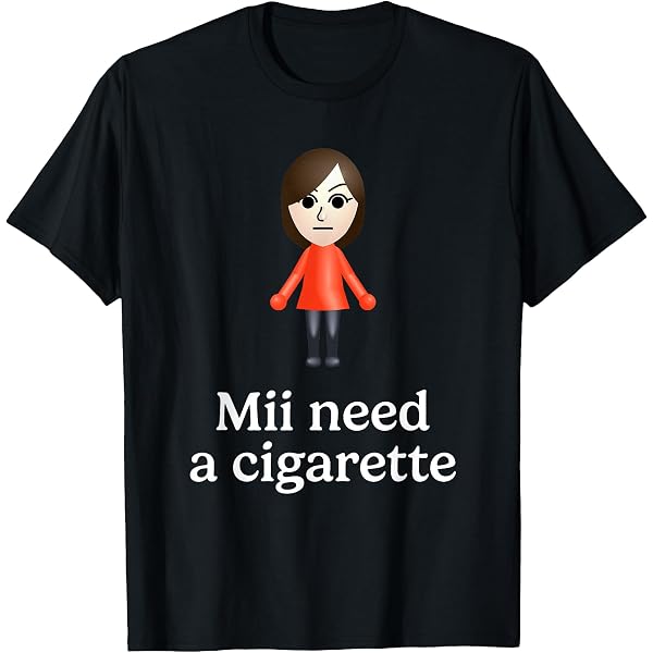 need a cigarette Amazon.com: MII Need A Cigarette T-Shirt : Clothing, Shoes & Jewelry