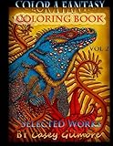 Color A Fantasy Coloring Book: Selected Works By Casey Gilmore (Volume 2) by Casey L Gilmore