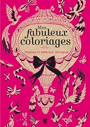 Mes fabuleux coloriages